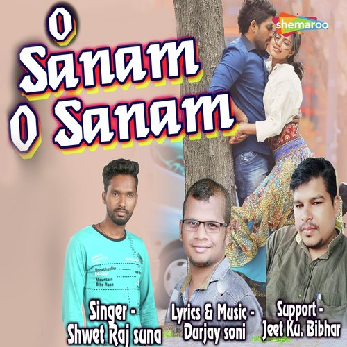 O Sanam O Sanam