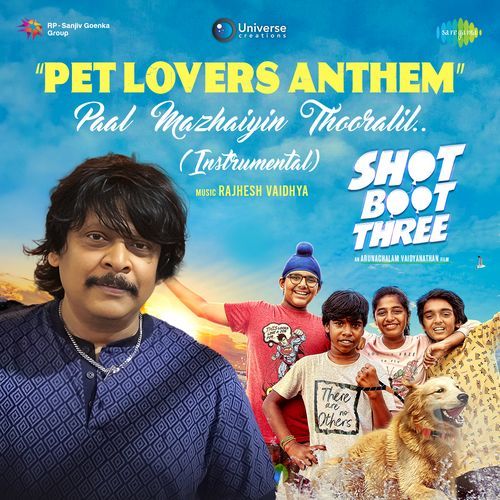 Pet Lovers Anthem (Paal Mazhayin Thooralil) Instrumental (From "Shot Boot Three")