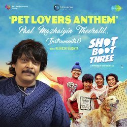 Pet Lovers Anthem (Paal Mazhayin Thooralil) Instrumental (From &quot;Shot Boot Three&quot;)-NQIBRkVmWkA