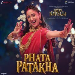 Phata Patakha (From "Nayyi Navelli") (Full Song) album cover