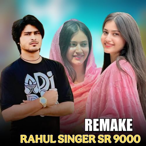 RAHUL SINGER SR 9000 REMAKE