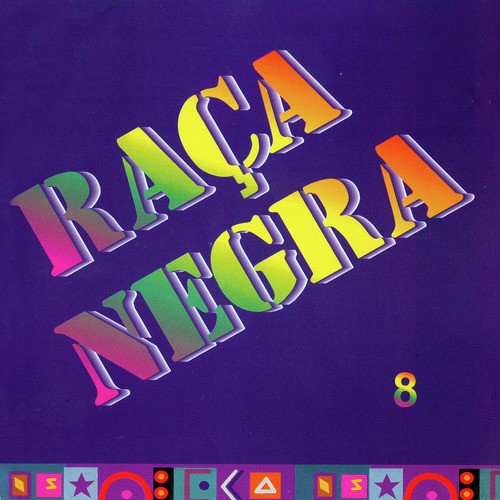 Raça Negra - Vol. 8