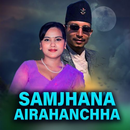 SAMJHANA AIRAHANCHHA_poster_image