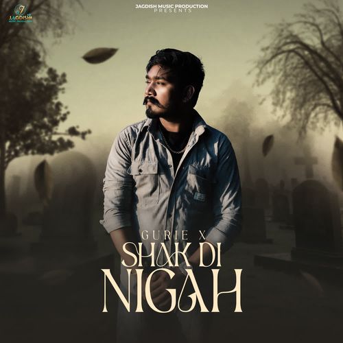 SHAK DI NIGAH