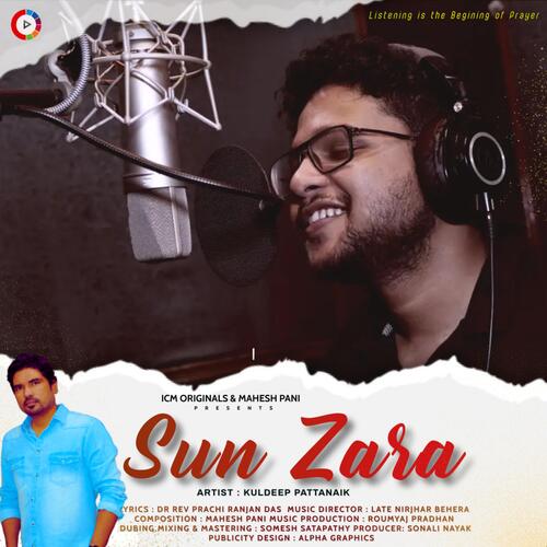 Sun Zara Hindi Christian Song (feat. Kuldeep Pattanaik)