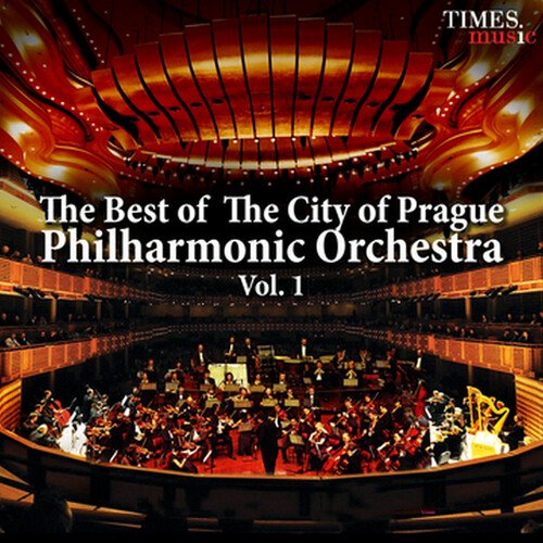 The Best Of the City Of Prague Philharmonic Orchestra| Vol. 1