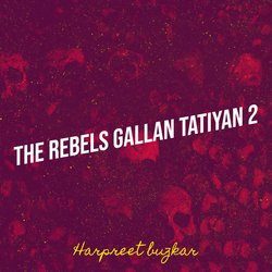 The Rebels Gallan Tatiyan 2-NAMGdSJ1AlU