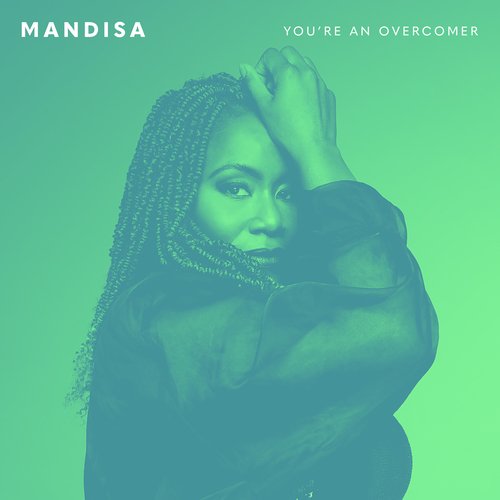 You're An Overcomer