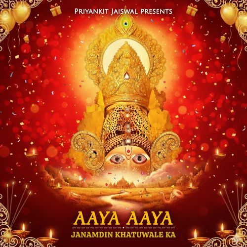 Aaya Aaya Janamdin Khatuwale Ka