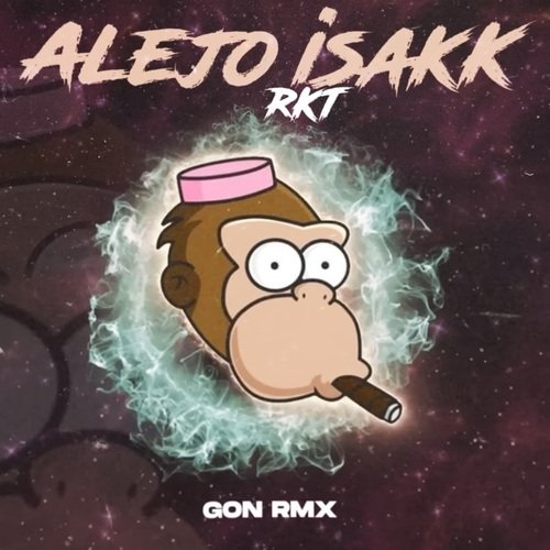 Alejo Isakk Rkt cover art