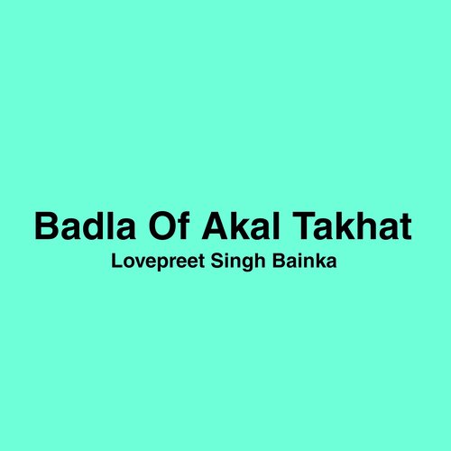 Badla of Akal Takhat