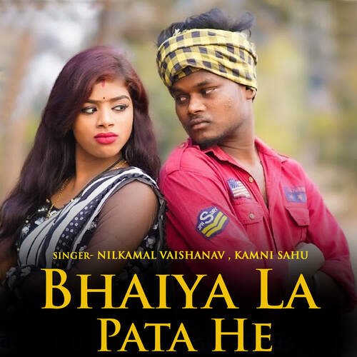 Bhaiya La Pata He