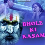 Bhole Ki Kasam