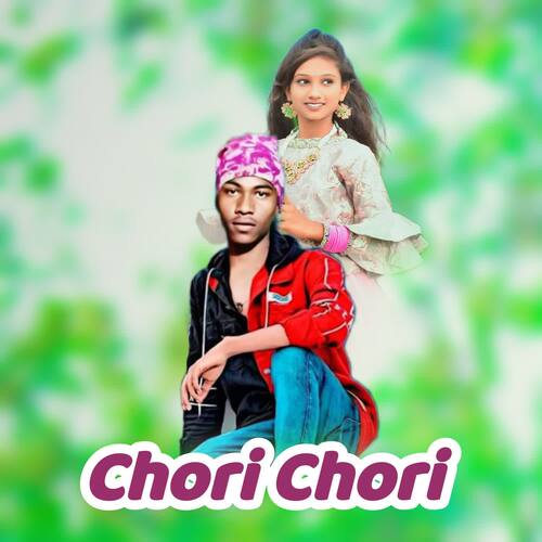 Chori Chori