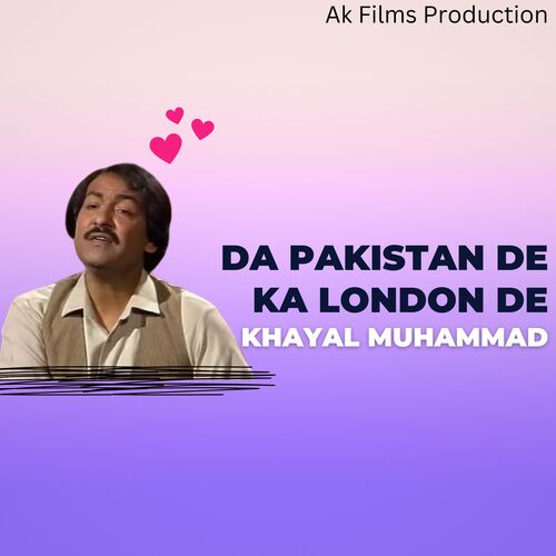 Da Pakistan de Ka London De