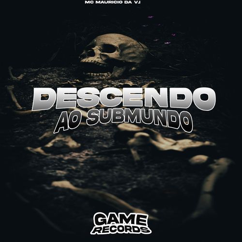 Descendo ao Submundo