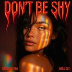 Don't Be Shy (Techno Mix)