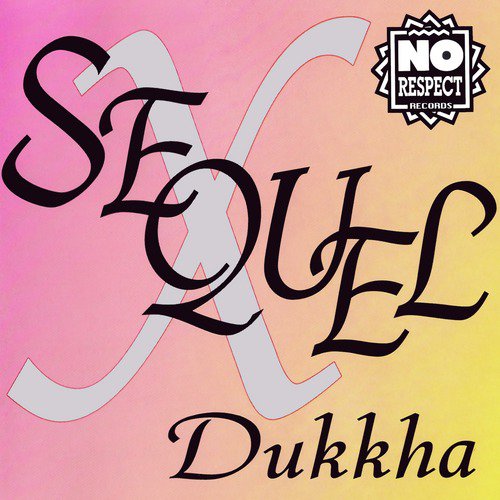 Dukkha (X-Mike Mix) cover art