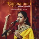 Enneramum Undhan Sannidhi