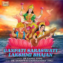 Ganpati Saraswati Lakshmi Bhajan-BiRdaUdgVHQ