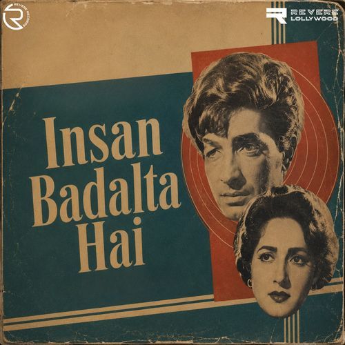 Hum Tum Aur Ye Khoi Khoi Raat (From "Insan Badalta Hai")