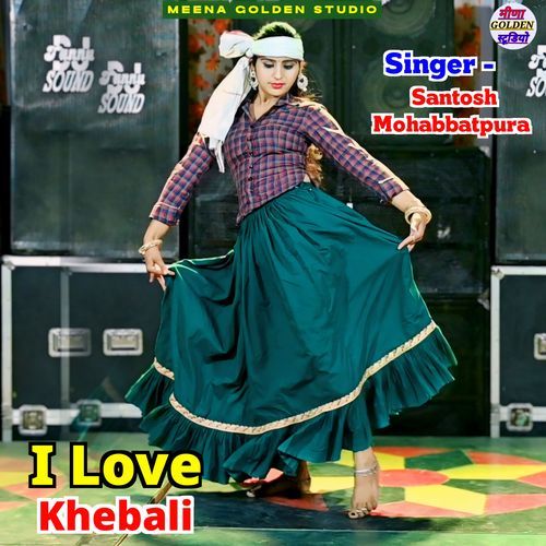 I Love Khebali