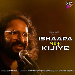 Ishaara Toh Kijiye-JCYdaC0HQWA