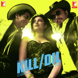 Kill Dil-GVlZfA18BGU