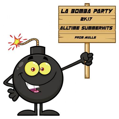 La Bomba Party (2K17)