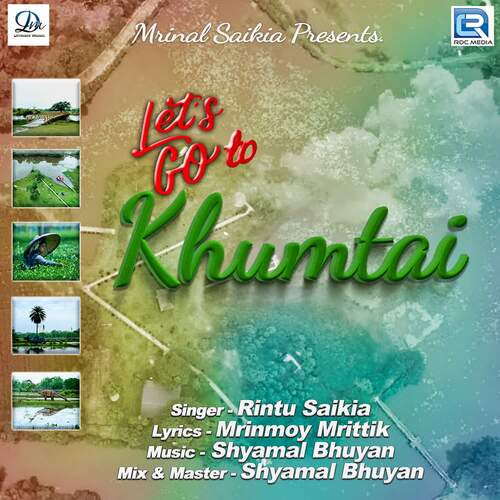 Lets Go To Khumtai