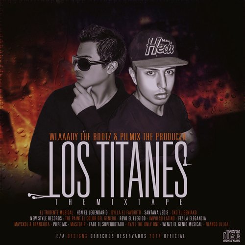 Los Titanes: The Mixtape