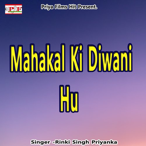 Mahakal Ki Diwani Hu