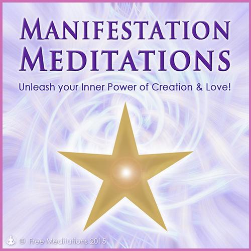 Manifestation Meditations