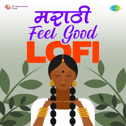 Marathi Feel Good Lofi