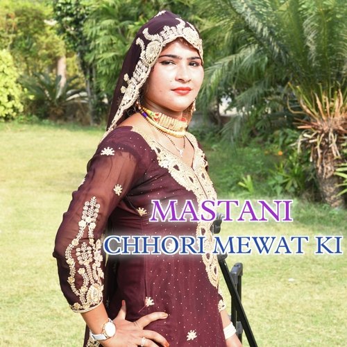 Mastani Chhori Mewat Ki