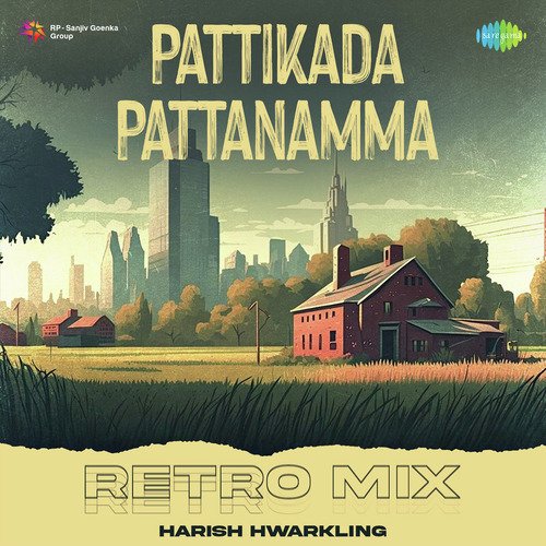 Pattikada Pattanamma - Retro Mix