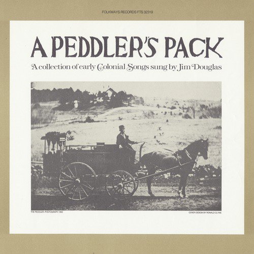 Peddler&#039;s Pack: A Collection of Early Colonial Songs_poster_image