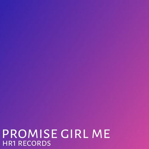 Promise Girl Me