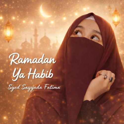 Ramadan Ya Habib