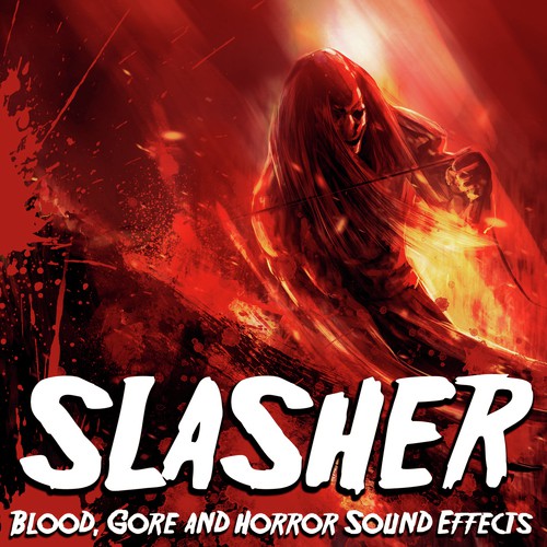 Slasher: Blood; Gore & Horror Sound Effects