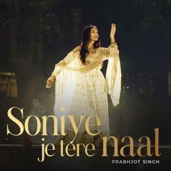 Soniye Je Tere Naal-QyoiZkFfDgc