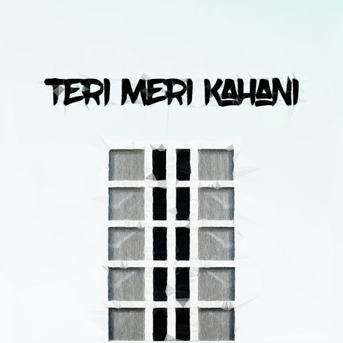 Teri Meri Kahani