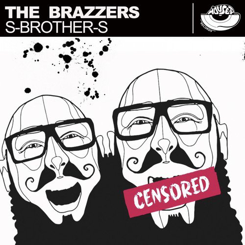 The Brazzers (Original Mix)