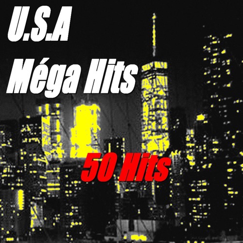 USA Méga Hits (50 Hits)