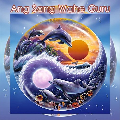 Ang Sang Wahe Guru