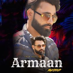 Armaan Mashup-ISskYx0dTkc