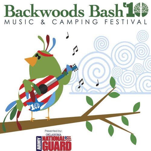 Backwoods Bash 2010: Good Music. Good People. Good Times.