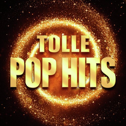 Best of Golden Hits (Tolle Pop-Hits aus den letzten Jahrzehnten)