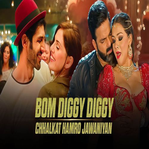 Bom Diggy Diggy Chhalkat Hamro Jawaniya