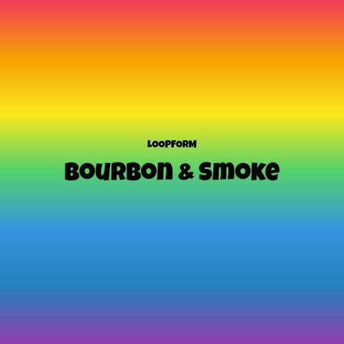 Bourbon & Smoke